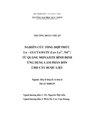 Luận văn thạc sĩ hóa lý thuyết và hóa lý nghiên cứu tổng hợp thức lnglutamate ln la3 nd3 từ quặng monazite bình định ứng dụng làm phân bón cho cây dược liệu