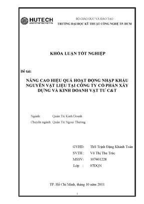 Luận văn tốt nghiệp hoàn thiện quy trình tổ chức thực hiện hợp đồng nhập khẩu hàng hóa tại công ty c t