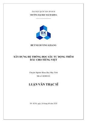 Luận văn thạc sĩ khoa học máy tính xây dựng hệ thống học sâu tự động thêm dấu cho tiếng việt