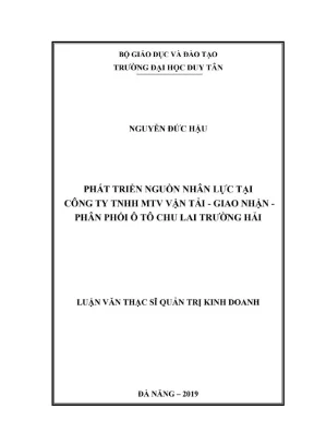 Luận văn thạc sĩ quản trị kinh doanh phát triển nguồn nhân lực tại công ty tnhh mtv vận tải giao nhận phân phối ô tô chu lai trường hải