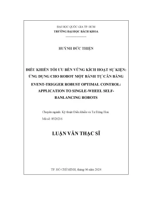 Luận văn thạc sĩ kỹ thuật điều khiển và tự động hóa điều khiển tối ưu bền vững kích hoạt sự kiện ứng dụng cho robot một bánh tự cân bằng