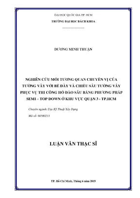 Luận văn thạc sĩ địa kỹ thuật xây dựng nghiên cứu mối tương quan chuyển vị của tường vây với bề dày và chiều sâu tường vây phục vụ thi công hố đào sâu bằng phương pháp semitop down ở khu vực quận 3 tp hcm