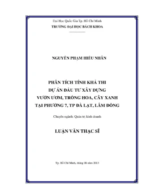 Luận văn thạc sĩ quản trị kinh doanh phân tích tính khả thi dự án đầu tư xây dựng vườn ươm trồng hoa cây xanh tại phường 07 thành phố đà lạt