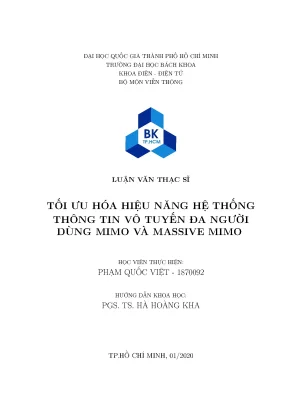 Luận văn thạc sĩ kỹ thuật viễn thông tối ưu hóa hiệu năng hệ thống thông tin vô tuyến đa người dùng mimo và massive mimo