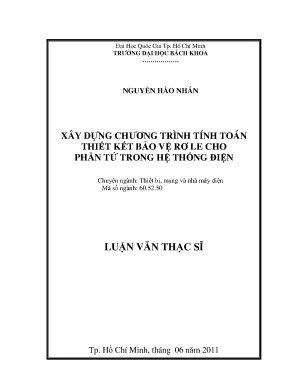 Luận văn thạc sĩ thiết bị mạng và nhà máy điện xây dựng chương trình tính toán thiết kế bảo vệ rơle cho phần tử hệ thống điện