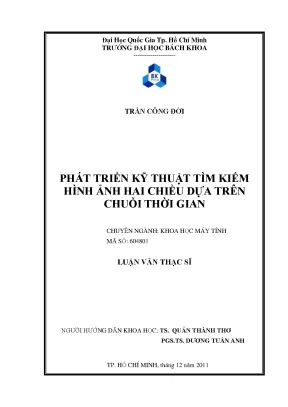 Luận văn thạc sĩ khoa học máy tính phát triển kỹ thuật tìm kiếm hình ảnh hai chiều dựa trên chuỗi thời gian