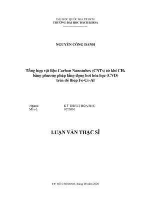 Luận văn thạc sĩ kỹ thuật hóa học tổng hợp vật liệu carbon nanotubes cnts từ khí ch4 bằng phương pháp lắng đọng hơi hóa học cvd trên đế thép fecral