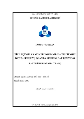 Luận văn thạc sĩ kỹ thuật trắc địa bản đồ tích hợp gis và mca trong đánh giá thích nghi đất đai phục vụ quản lý sử dụng đất bền vững tại thành phố nha trang