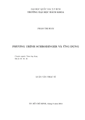 Luận văn thạc sĩ toán ứng dụng phương trình schrodinger và ứng dụng