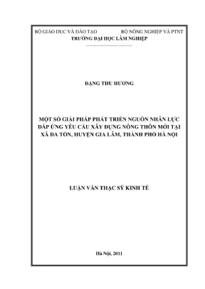 Luận văn thạc sĩ kinh tế một số giải pháp phát triển nguồn nhân lực đáp ứng yêu cầu xây dựng nông thôn mới tại xã đa tốn huyện gia lâm thành phố hà nội