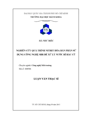 Luận văn thạc sĩ công nghệ môi trường nghiên cứu quá trình nitrit hóa bán phần sử dụng công nghệ sbr để xử lý nước rỉ rác cũ