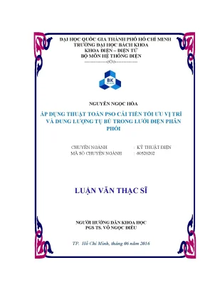 Luận văn thạc sĩ kỹ thuật điện áp dụng thuật toán pso cải tiến tối ưu vị trí và dung lượng tụ bù trong lưới điện phân phối