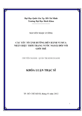 Luận văn thạc sĩ quản trị kinh doanh các yếu tố ảnh hưởng đến hành vi mua nhãn hiệu thời trang nước ngoài đối với giới trẻ