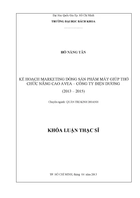 Luận văn thạc sĩ quản trị kinh doanh kế hoạch marketing dòng sản phẩm máy giúp thở chức năng cao avea công ty điện dương 20132015