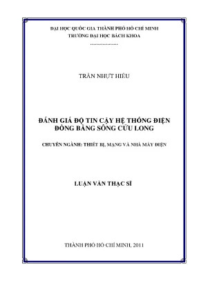 Luận văn thạc sĩ thiết bị mạng và nhà máy điện đánh giá độ tin cậy hệ thống điện đồng bằng sông cửu long