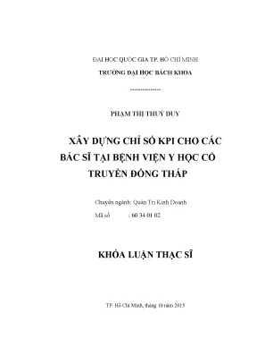 Luận văn thạc sĩ quản trị kinh doanh xây dựng chỉ số kpi cho các bác sĩ tại bệnh viện y học cổ truyền đồng tháp