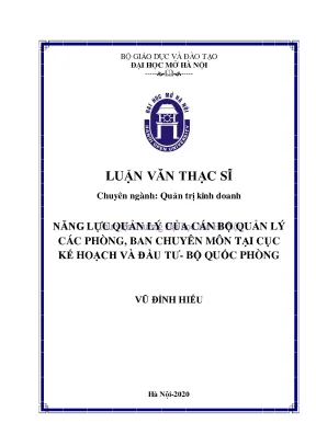 Luận văn thạc sĩ quản trị kinh doanh năng lực quản lý của cán bộ quản lý các phòng ban chuyên môn tại cục kế hoạch và đầu tư bộ quốc phòng bqp
