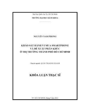 Luận văn thạc sĩ quản trị kinh doanh khảo sát hành vi mua smartphone và đề xuất phân khúc ở thị trường tp hồ chí minh
