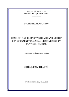 Luận văn thạc sĩ quản trị kinh doanh đánh giá ảnh hưởng văn hóa doanh nghiệp đến sự cam kết của nhân viên tại công ty platinum global