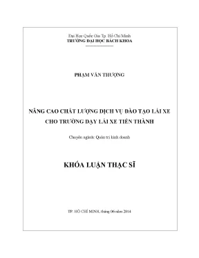 Luận văn thạc sĩ quản trị kinh doanh nâng cao chất lượng dịch vụ đào tạo lái xe cho trường dạy lái xe tiến thành