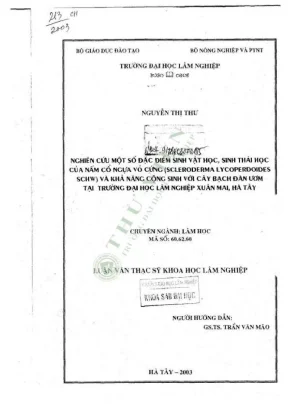Luận văn thạc sĩ khoa học lâm nghiệp nghiên cứu một số đặc điểm sinh vật học sinh thái học của nấm cổ ngựa vỏ cứng scleroderma lycoperdoides schw và khả năng cộng sinh với cây bạch đàn ươm tại trường đại học lâm nghiệp xuân mai hà tây