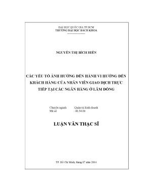 Luận văn thạc sĩ quản trị kinh doanh các yếu tố ảnh hưởng đến hành vi hướng đến khách hàng của nhân viên giao dịch trực tiếp tại các ngân hàng ở lâm đồng