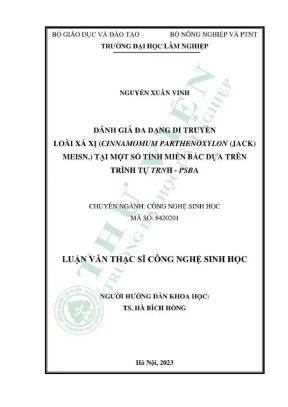 Luận văn thạc sĩ công nghệ sinh học đánh giá đa dạng di truyền loài xá xị cinnamomum parthenoxylon jack meisn tại một số tỉnh miền bắc dựa trên trình tự trnh psba