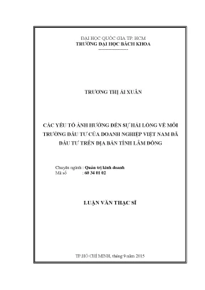 Luận văn thạc sĩ quản trị kinh doanh các yếu tố ảnh hưởng đến sự hài lòng về môi trường đầu tư của doanh nghiệp việt nam đã đầu tư trên địa bàn tỉnh lâm đồng