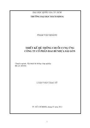 Luận văn thạc sĩ kỹ thuật hệ thống công nghiệp thiết kế hệ thống chuỗi cung ứng công ty cổ phần bao bì nhựa sài gòn