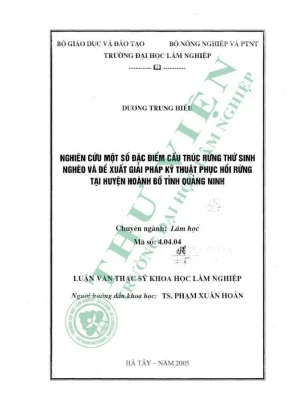 Luận văn thạc sĩ khoa học lâm nghiệp nghiên cứu một số đặc điểm cấu trúc rừng thứ sinh nghèo và đề xuất giải pháp kỹ thuật phục hồi rừng tại huyện hoành bồ tỉnh quảng ninh