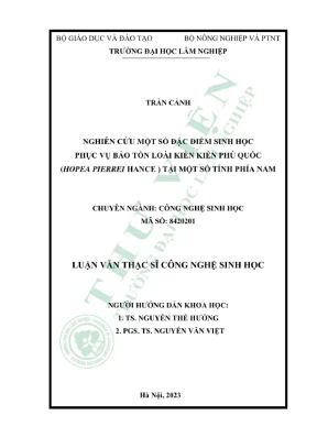 Luận văn thạc sĩ công nghệ sinh học nghiên cứu một số đặc điểm sinh học phục vụ bảo tồn loài kiền kiền phú quốc hopea pierrei hance tại một số tỉnh phía nam