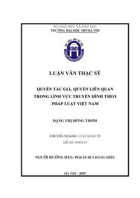 Luận văn thạc sĩ luật học quyền tác giả quyền liên quan trong lĩnh vực truyền hình theo pháp luật việt nam