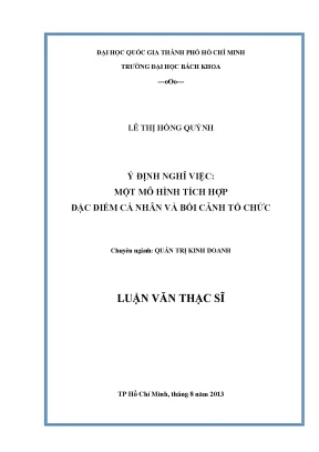 Luận văn thạc sĩ quản trị kinh doanh ý định nghỉ việc một mô hình tích hợp đặc điểm cá nhân và bối cảnh tổ chức