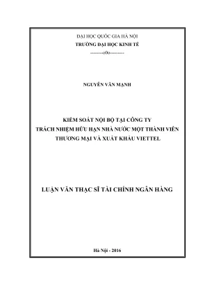 Luận văn thạc sĩ tài chính ngân hàng kiểm soát nội bộ tại công ty trách nhiệm hữu hạn nhà nước một thành viên thương mại và xuất khẩu viettel