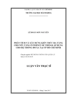 Luận văn thạc sĩ hệ thống thông tin quản lý phân tích và xây dựng kiến trúc đa tầng cho nền tảng internet of things áp dụng cho hệ thống đo xa tại tp hồ chí minh