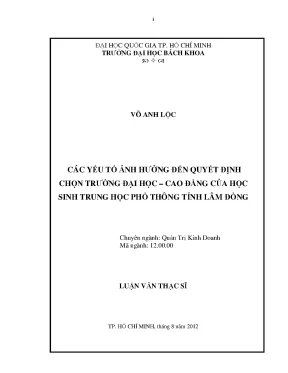 Luận văn thạc sĩ quản trị kinh doanh các yếu tố ảnh hưởng đến quyết định chọn trường đại học cao đẳng của học sinh trung học phổ thông tỉnh lâm đồng