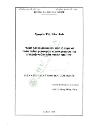 Luận văn thạc sĩ khoa học lâm nghiệp bước đầu khảo nghiệm một số xuất xứ trám trắng canarium album raeusch tại xí nghiệp giống lâm nghiệp phú thọ