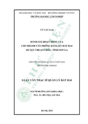Luận văn thạc sĩ quản lý đất đai đánh giá hoạt động của chi nhánh văn phòng đăng ký đất đai huyện thuận châu tỉnh sơn la