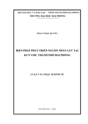 Luận văn thạc sĩ quản lý kinh tế biện pháp phát triển nguồn nhân lực tại kcn vsip thành phố hải phòng