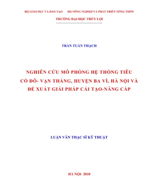 Luận văn thạc sĩ quy hoạch và quản lý tài nguyên nước nghiên cứu mô phỏng hệ thống tiêu cổ đô vạn thắng huyện ba vì hà nội và đề xuất giải pháp cải tạo nâng cấp