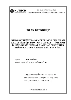 Luận văn khảo sát hiện trạng môi trường của dự án khu di tích địa đạo tam giác sắt tỉnh bình dương nhằm đề xuất giải pháp phát triển thành khu du lịch sinh thái bền vững