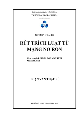 Luận văn thạc sĩ khoa học máy tính rút trích luật từ mạng nơron