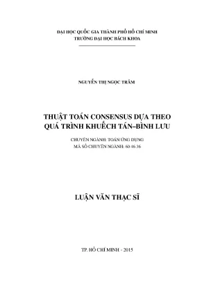 Luận văn thạc sĩ toán ứng dụng thuật toán consensus dựa theo quá trình khuyếch tán bình lưu