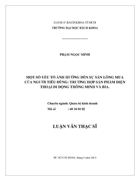 Luận văn thạc sĩ quản trị kinh doanh một số yếu tố ảnh hưởng đến sự sẵn lòng mua của người tiêu dùng trường hợp sản phẩm điện thoại di động thông minh và bia