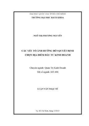 Luận văn thạc sĩ quản trị kinh doanh các yếu tố ảnh hưởng đến quyết định chọn địa điểm đầu tư kinh doanh
