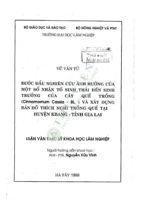 Luận văn thạc sĩ khoa học lâm nghiệp bước đầu nghiên cứu ảnh hưởng của một số nhân tố sinh thái đến sinh trưởng của cây quế trồng cinnamomum casia bl và xây dựng bản đồ thích nghi trồng quế tại huyện kbang tỉnh gia lai