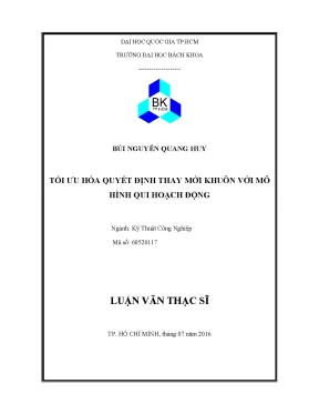 Luận văn thạc sĩ kỹ thuật công nghiệp tối ưu hóa quyết định thay mới khuôn với mô hình qui hoạch động