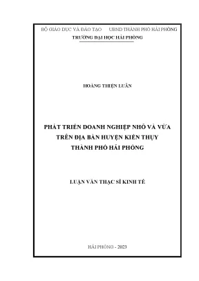 Luận văn thạc sĩ quản lý kinh tế phát triển doanh nghiệp nhỏ và vừa trên địa bàn huyện kiến thụy thành phố hải phòng