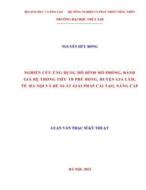 Luận văn thạc sĩ cấp thoát nước nghiên cứu ứng dụng mô hình mô phỏng đánh giá hệ thống tiêu trạm bơm phù đổng huyện gia lâm thành phố hà nội và đề xuất giải pháp cải tạo nâng cấp