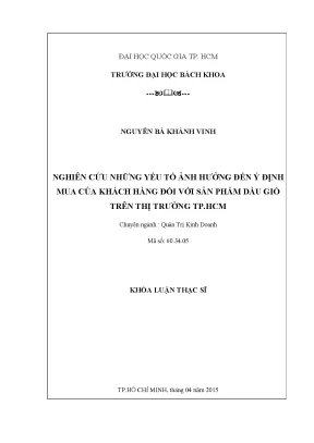 Luận văn thạc sĩ quản trị kinh doanh nghiên cứu những yếu tố ảnh hưởng đến ý định mua của khách hàng đối với sản phẩm dầu gió trên thị trường tp hcm